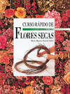 Curso rapido de flores secas