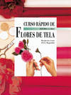 Curso rapido de flores de tela
