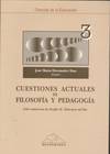 CUESTIONES ACTUALES DE FILOSOFIA Y PEDAGOGIA