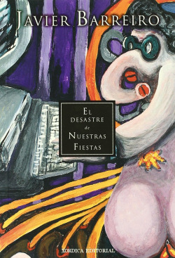 El desastre de nuestras fiestas
