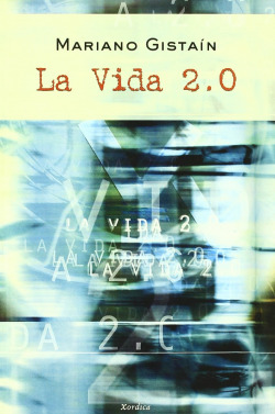 La vida 2.0