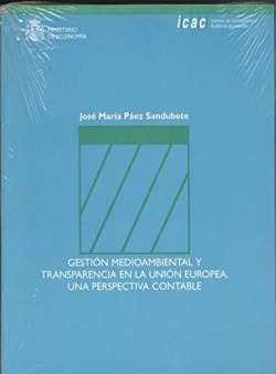 GESTION MEDIAMBIENTAL Y TRANSPARENCIA EN LA UNION EUROPEA