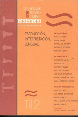 TRADUCCIóN, INTERPRETACIóN, LENGUAJE
