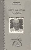 ENTRE LOS OLIVOS DE JAEN
