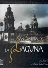 SAN CRISTOBAL DE LA LAGUNA, CIUDAD PATRIMONIO DE LA HUMANIDA