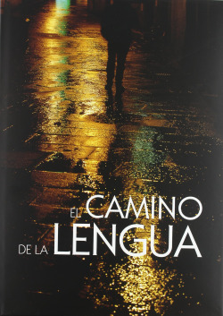 CAMINO DE LA LENGUA