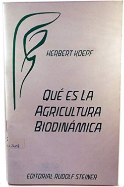 ¿Qué es la agricultura biodinámica?