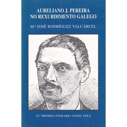 Aureliano J. Pereira no rexurdimento galego