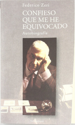 CONFIESO QUE ME HE EQUIVOCADO AUTOBIOGRAFIA