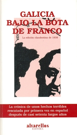 Galicia bajo la bota de Franco