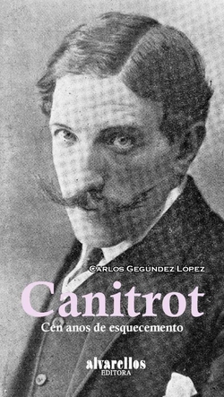 Canitrot, cen anos de esquecemento.