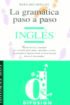 GRAMATICA PASO A PASO.INGLES (A1-A2-B1)