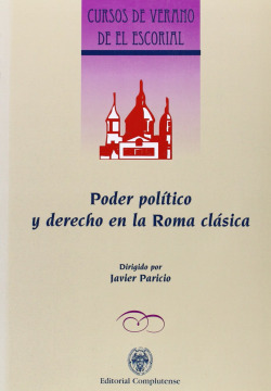 Poder politico y derecho en la Roma clasica