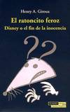 EL RATONCITO FEROZ
