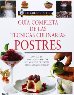 Guía completa de técnicas culinarias:Postres