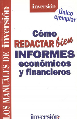 CÓMO REDACTAR BIEN INFORMES ECONÓMICOS Y FINANCIEROS