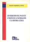 LOS DERECHOS DEL PACIENTE A TRAVES DE LA INFORMACION Y LA HI