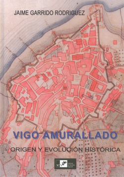 VIGO AMURALLADO