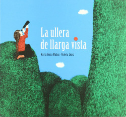 La ullera de llarga vista (tapa tova)