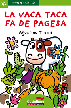 La vaca Taca fa de pagesa (lletra de pal)