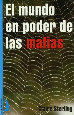 MUNDO EN PODER DE LAS MAFIAS
