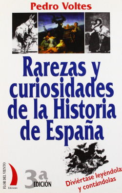 Rarezas curiosidades hª españa vt21