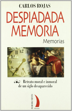 DESPIADADA MEMORIA