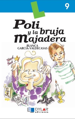 Poli y la bruja majadera - Libro 9