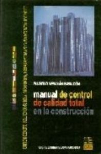Manual de control total de calidad en la construcción