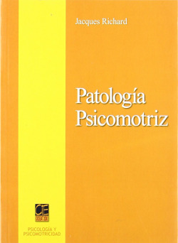 La patología psicomotriz