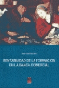 Rentabilidad de la formación en la banca comercial