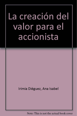La creación del valor para el accionista