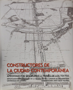 Constructores de la ciudad contemporánea