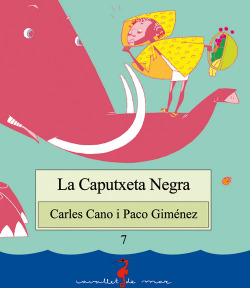 La Caputxeta Negra
