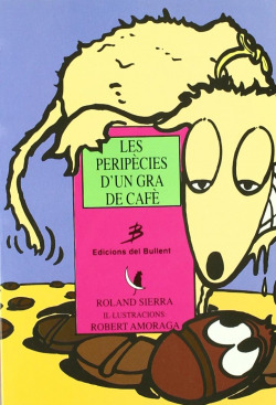 Les peripècies d'un gra de cafè