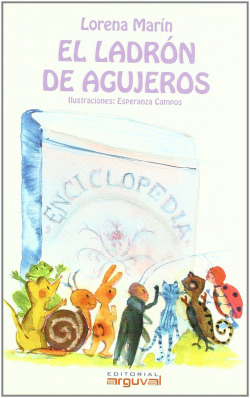 EL LADRÓN DE AGUJEROS