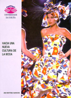 HACIA UNA NUEVA CULTURA DE LA MODA