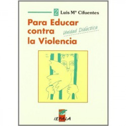 Para educar contra la violencia