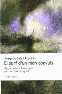 El surf d'un mon convuls