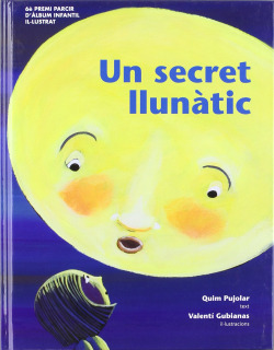 Un secret llunàtic