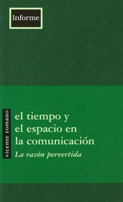 El tiempo y el espacio en la comunicación