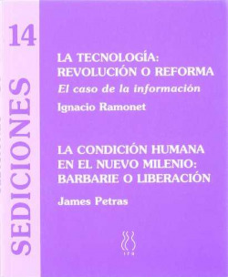 La tecnología, revolución o reforma