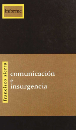 Comunicación e Insurgencia