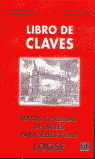 LIBRO CLAVES TEXTOS L.INGLESA SELECTIVIDAD