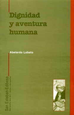 Dignidad y aventura humana