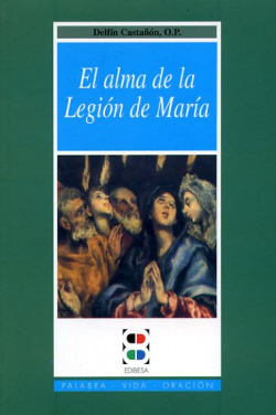 Alma de la Legión de María, El