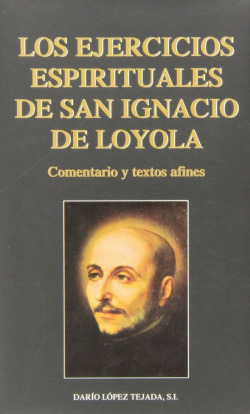 Ejercicios espirituales de San Ignacio de Loyola