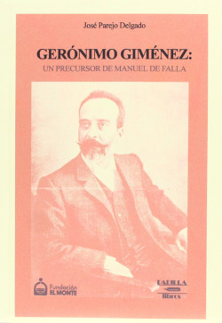 Gerónimo Giménez : un precursor de la música española