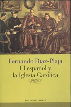 EL ESPAÑOL Y LA IGLESIA CATOLICA