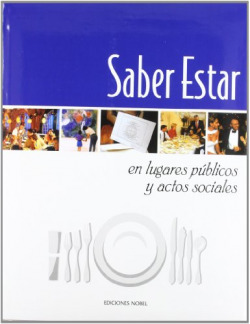 Arte saber estar: lugares púbicos actos sociales